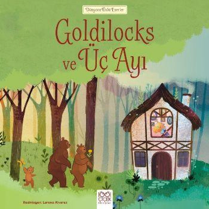 Goldilocks ve Üç Ayı