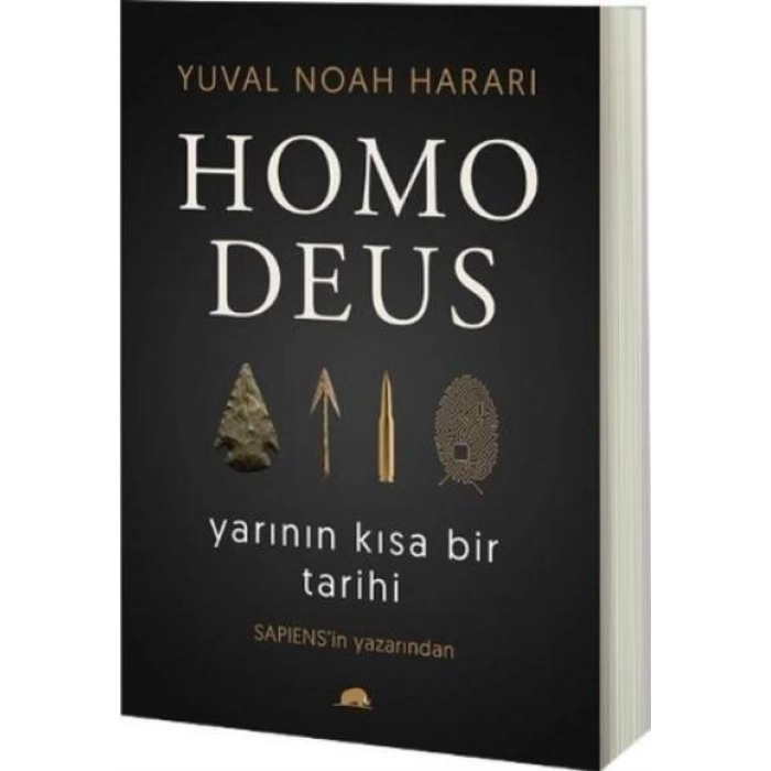 Homo Deus-Yarının Kısa Bir Tarihi