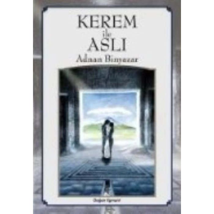 KEREM İLE ASLI