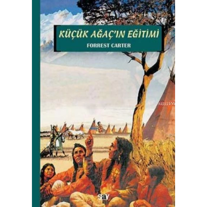Küçük Ağacın Eğitimi