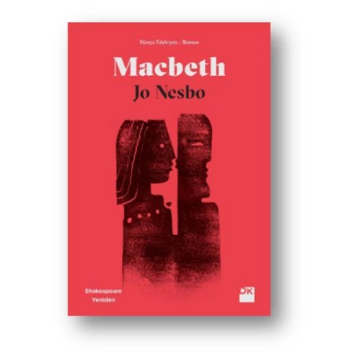 MACBETH JO NESBO SHAKESPEARE YENİDEN