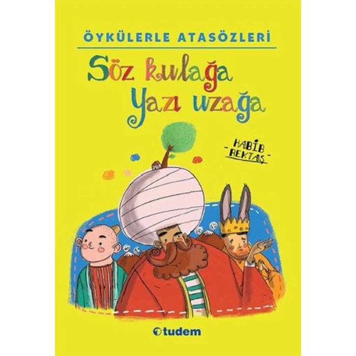 ÖYKÜLERLE ATASÖZLERİ