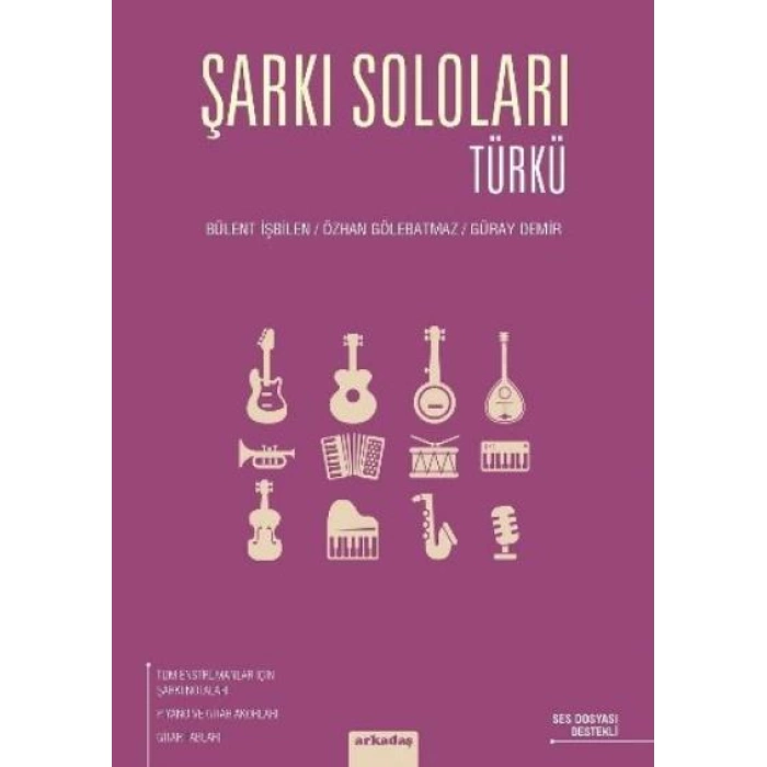 Şarkı Soloları: Türkü