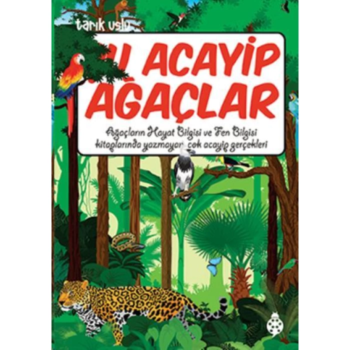 Şu Acayip Ağaçlar