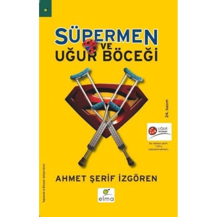 SÜPERMEN VE UĞUR BÖĞCEGİ