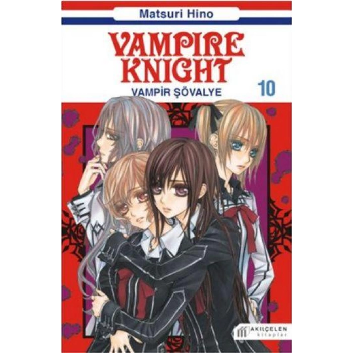 Vampire Knight 10-Vampir Şövalye