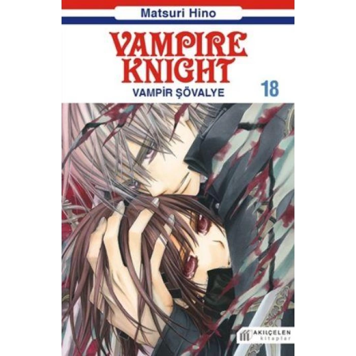 Vampire Knight 18-Vampir Şövalye