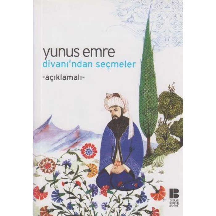 Yunus Emre Divanından Seçmeler