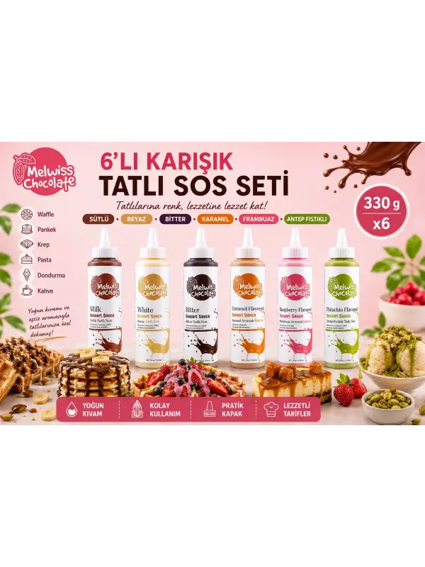 Melwiss Chocolate 6’lı Karışık Tatlı Sos Seti Waffle Pasta Pankek Sosları 330 gr x 6