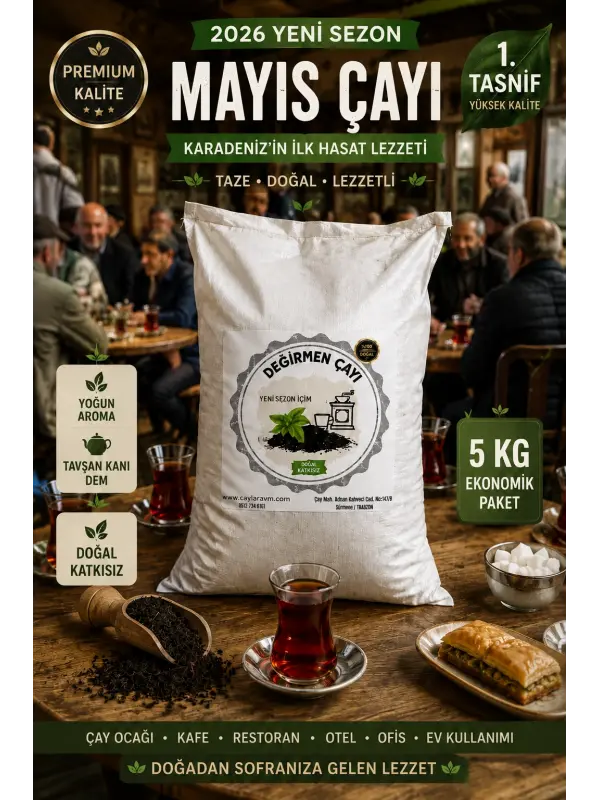 Çuval Çay 2026 Üretimi Mayıs Çayı 5 Kg Dökme Siyah Çay | Taze Karadeniz Çayı Çuval Çay İşletmelere Özel