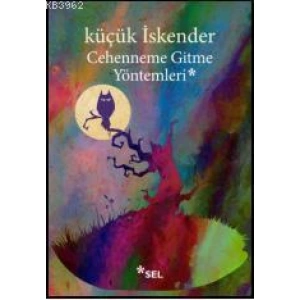 Cehenneme Gitme Yöntemleri