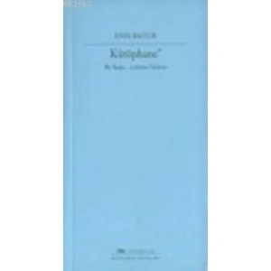 Kütüphane; bir Başka Labirent Öyküsü