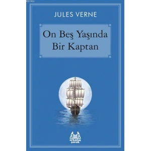 On Beş Yaşında Bir Kaptan