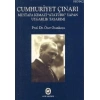 Cumhuriyet Çınarı; Mustafa Kemali Atatürk Yapan Uygarlık Tasarımı