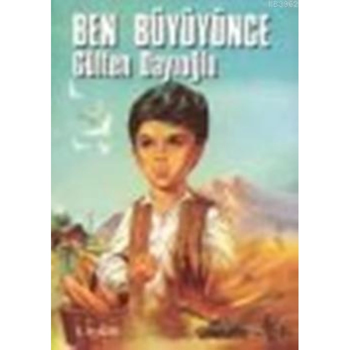 Ben Büyüyünce