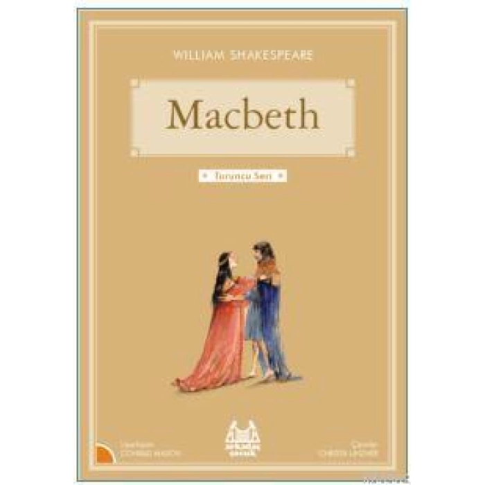 Macbeth; Turuncu Seri