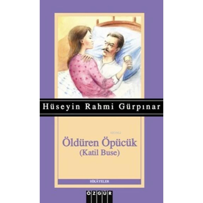 Öldüren Öpücük; Katil Buse