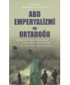 ABD Emperyalizmi ve Ortadoğu