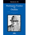 Markopaşa Yazıları ve Ötekiler