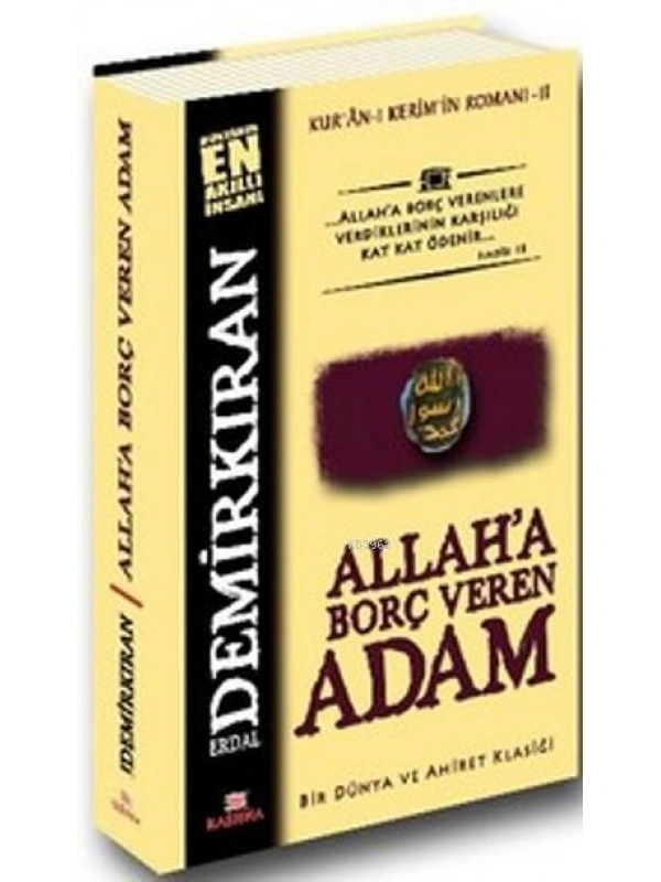 Allaha Borç Veren Adam; Kuran-ı Kerimin Romanı - 2