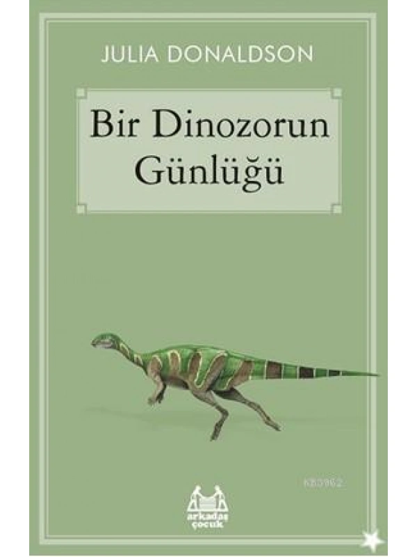 Bir Dinozorun Günlüğü
