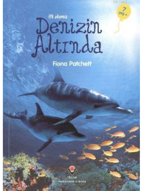 İlk Okuma - Denizin Altında