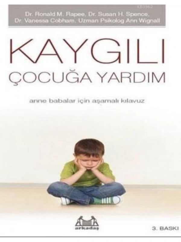 Kaygılı Çocuğa Yardım