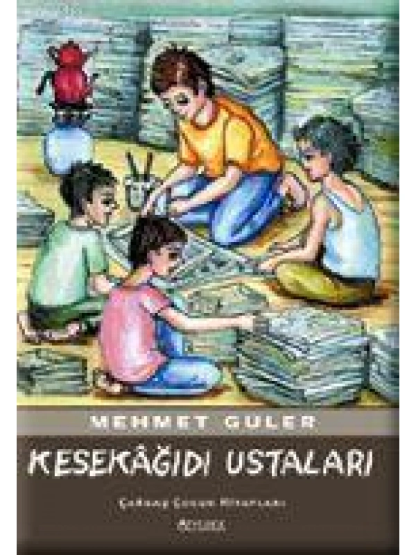 Kesekağıdı Ustaları