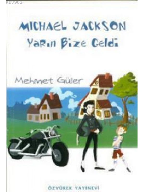 Michael Jackson Yarın Bize Geldi