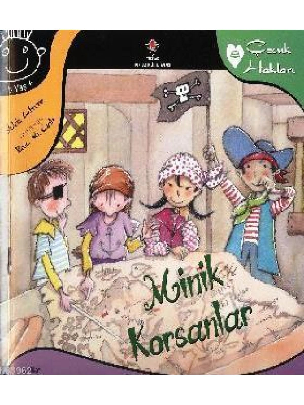 Minik Korsanlar; Çocuk Hakları 8