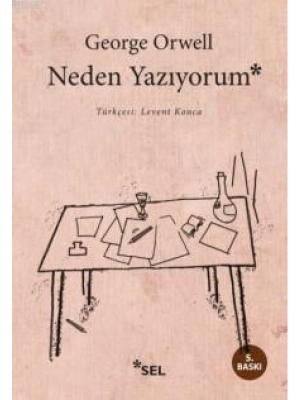 Neden Yazıyorum