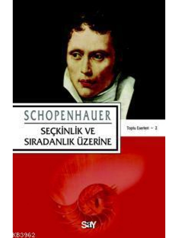 Seçkinlik ve Sıradınlık Üzerine