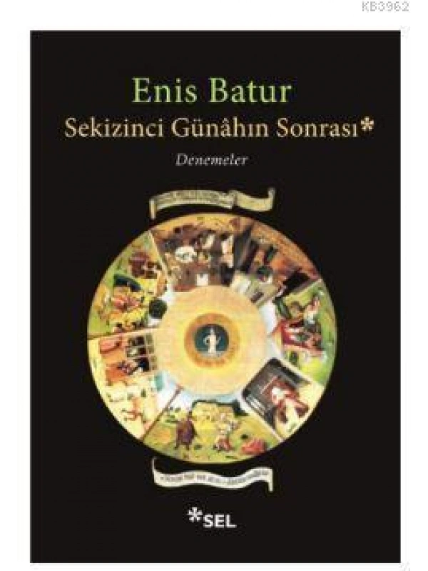 Sekizinci Günahın Sonrası; Denemeler