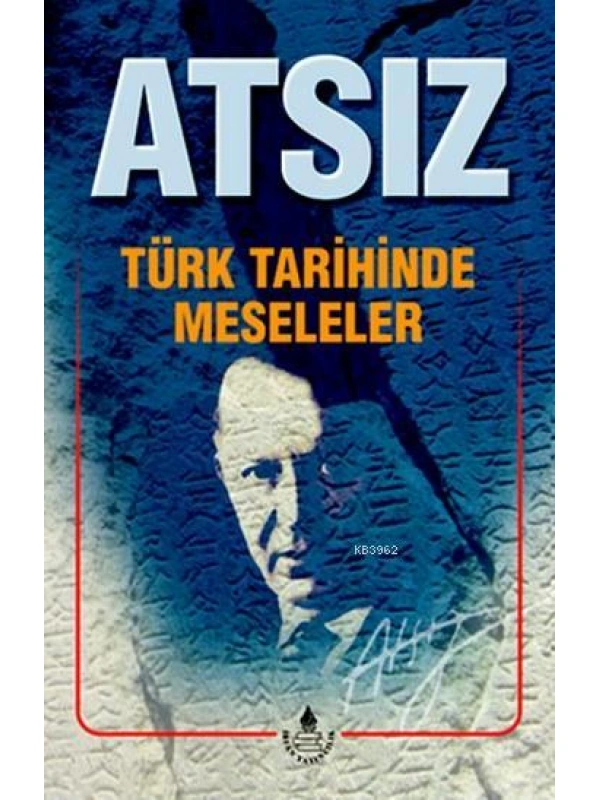 Türk Tarihinde Meseleler