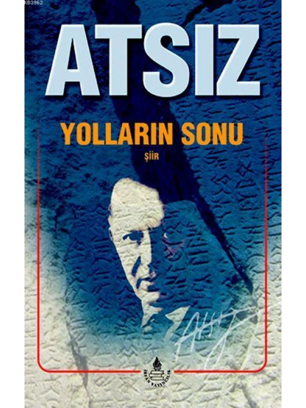 Yolların Sonu