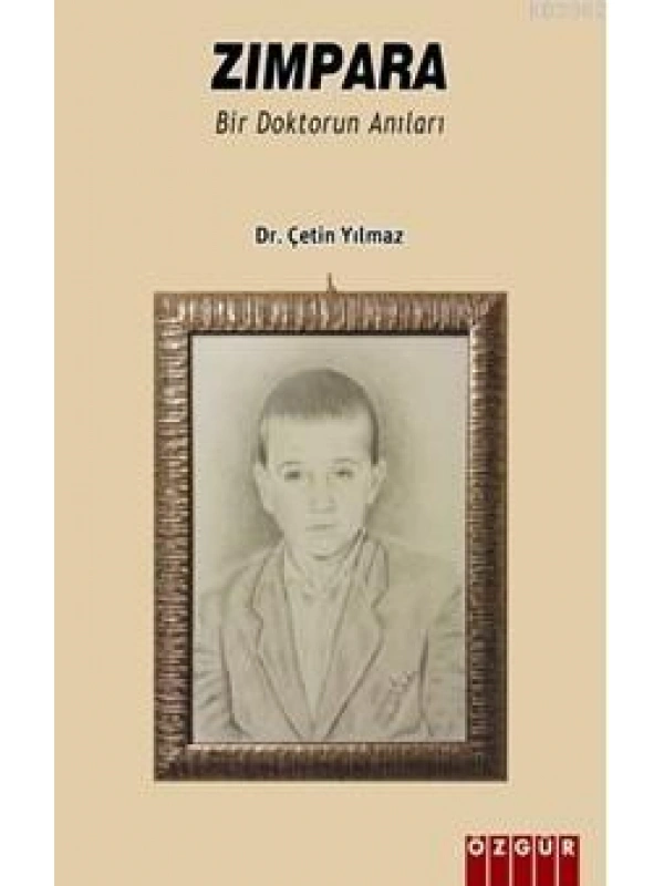 Zımpara; Bir Doktorun Anıları