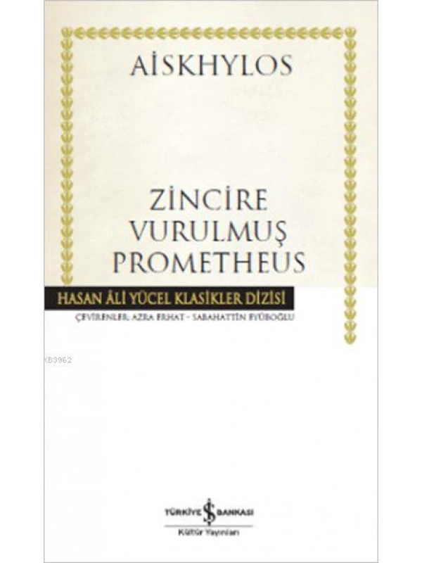 Zincire Vurulmuş Prometheus
