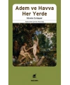 Adem ve Havva Her Yerde