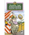 Anneannem Askere Gidiyor