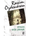 Ansızın Yola Çıkmak