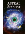 Astral Seyahat; Şuur Projeksiyonu