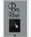 Bay Blanc