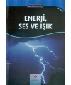 Bilime Giriş - Enerji, Ses ve Işık