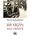 Bir Krizin Kısa Hikayesi