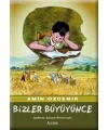 Bizler Büyüyünce