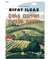 Çalış Osman Çiftlik Senin