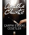 Çarpık Evdeki Cesetler