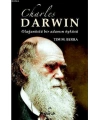 Charles Darwin Olağanüstü Bir Adamın Öyküsü