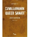 Çuvallamanın Queer Sanatı