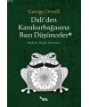 Daliden Karakurbağasına Bazı Düşünceler